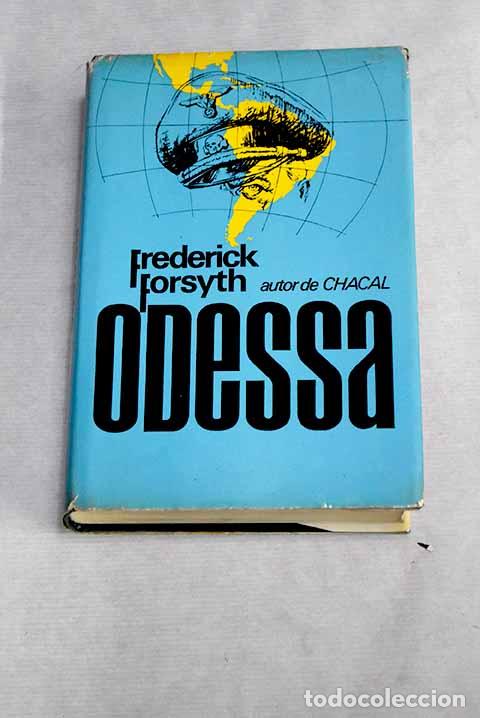 Libros: Odesa: Forsyth, Frederick.- Forsyth, Frederick - Foto 1