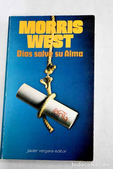 Libros: Dios salve su alma: West, Morris.- West, Morris - Foto 1