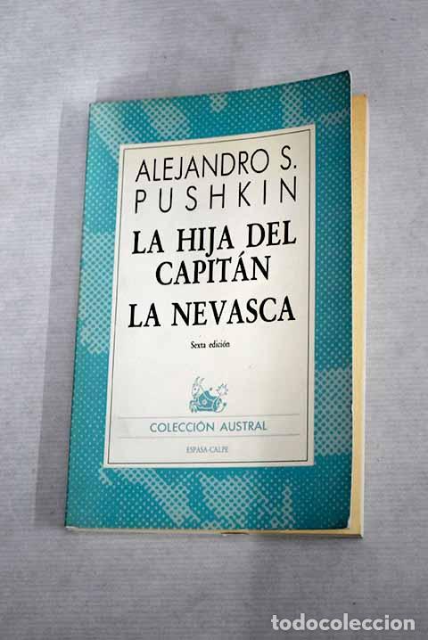 Libros: La hija del capit&aacute;n ; La nevasca.- Pushkin, Alejandro - Foto 1