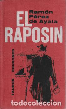 Libros: El Rapos&iacute;n - Ram&oacute;n P&eacute;rez de Ayala - Foto 1
