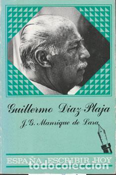 Libros: Guillermo D&iacute;az-Plaja - J. Gerardo Manrique de Lara - Foto 1