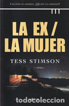 Libros: La ex / La mujer - Tess Stimson - Foto 1