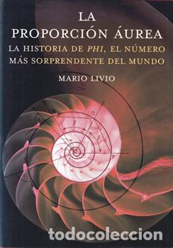 Libros: La proporci&oacute;n &aacute;urea - Mario Livio - Foto 1