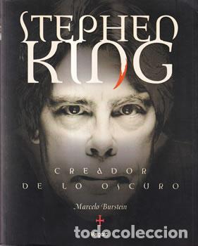 Libros: Stephen King. Creador de lo oscuro - Marcelo Burstein - Foto 1