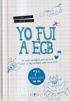 Libros: Yo fui a EGB - Javier Ikaz / Jorge D&iacute;az - Foto 1
