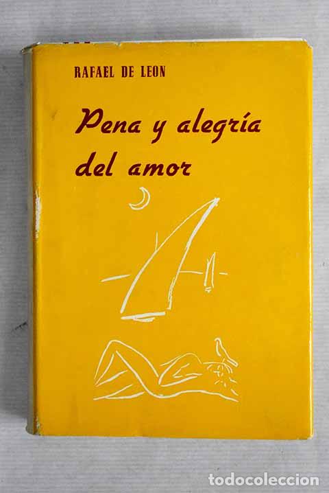 Libros: Pena y alegria del amor y otros versos.- Le&oacute;n, Rafael de - Foto 1