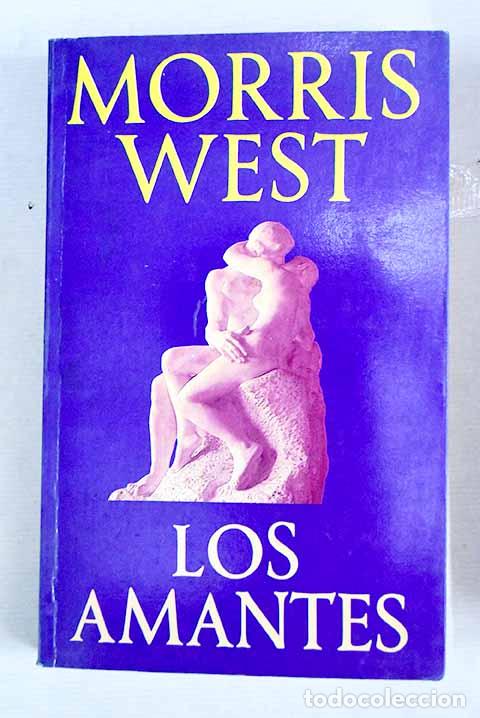 Libros: Los amantes: West, Morris.- West, Morris - Foto 1
