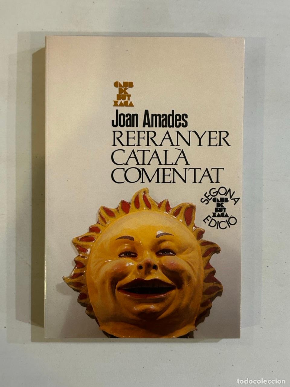 Libros: Joan Amades - Refranyer catal&agrave; comentat - Foto 1