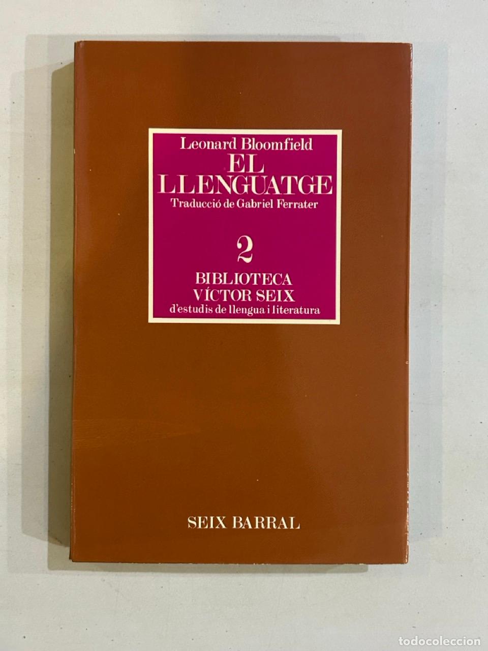 Libros: Leonard Bloomfield - El llenguatge - Foto 1