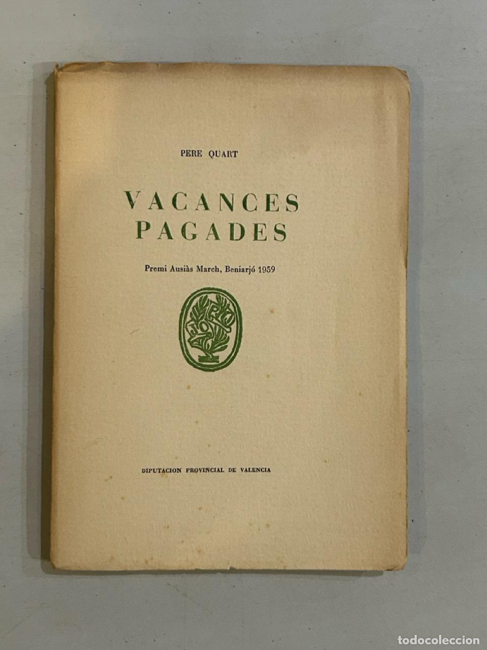 Libros: Pere Quart - Vacances pagades - Foto 1
