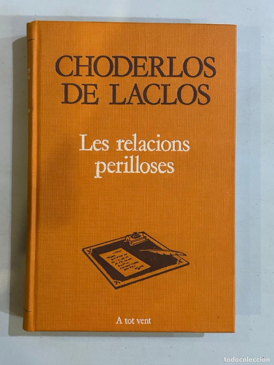 Libros: Choderlos de Laclos - Les relacions perilloses - Foto 1