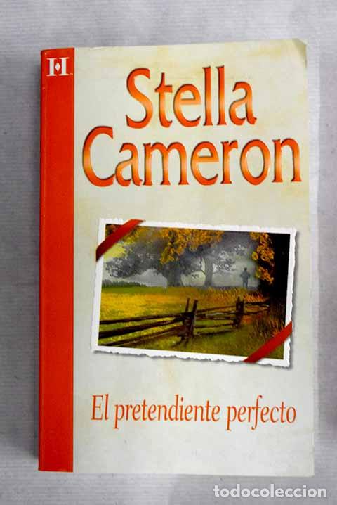 Libros: El pretendiente perfecto.- Cameron, Stella - Foto 1