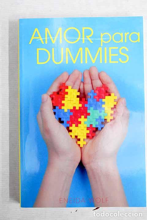 Libros: Amor para dummies: Wolf, Eneida.- Wolf, Eneida - Foto 1