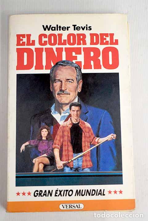 Libros: El color del dinero: Tevis, Walter S..- Tevis, Walter S. - Foto 1