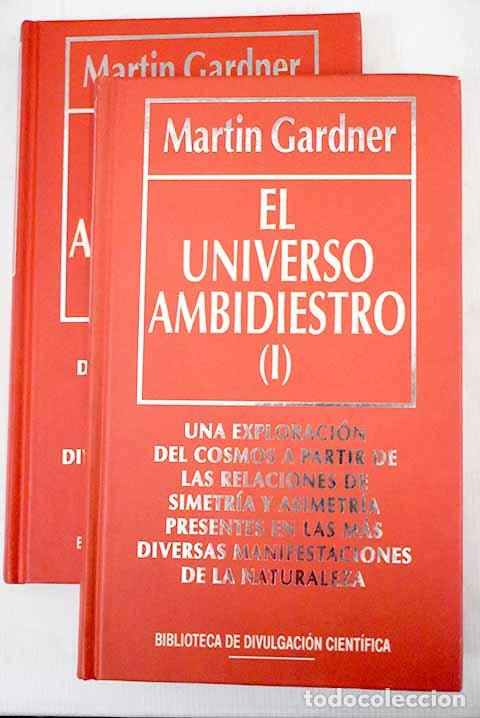 Libros: El universo ambidiestro.- Gardner, Martin - Foto 1
