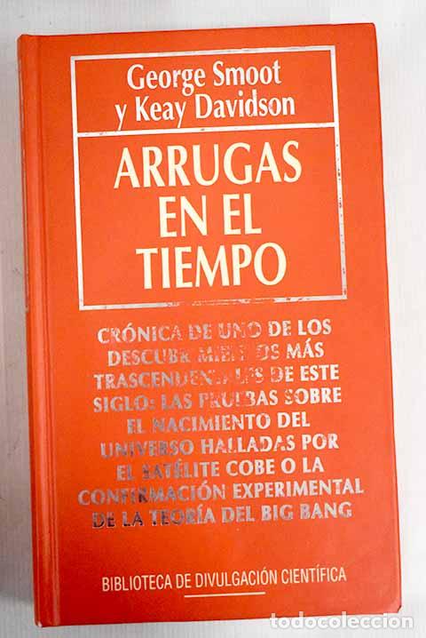 Libros: Arrugas en el tiempo.- Smoot, George - Foto 1