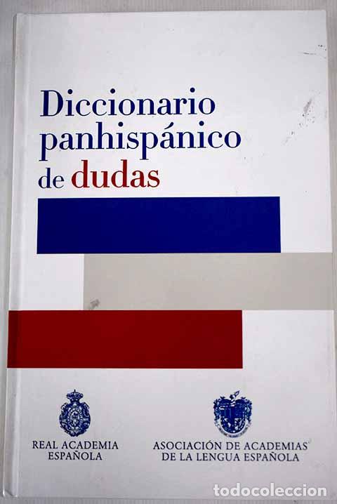 Libros: Diccionario panhisp&aacute;nico de dudas - Foto 1