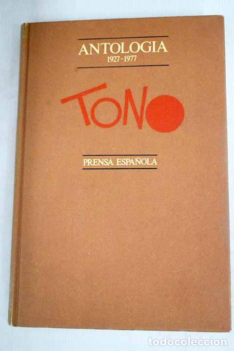 Libros: Antolog&iacute;a: 1927-1977.- Tono - Foto 1