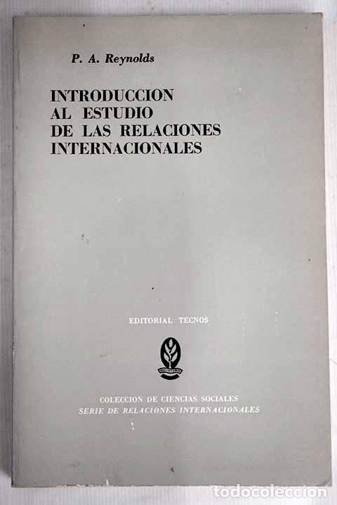 Libros: Introducci&oacute;n al estudio de las relaciones internacionales.- Reynolds, Philip Alan - Foto 1