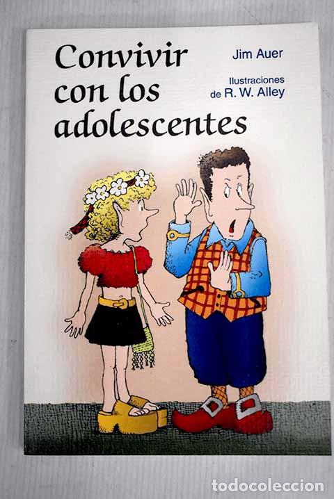 Libros: Convivir con los adolescentes.- Auer, Jim - Foto 1