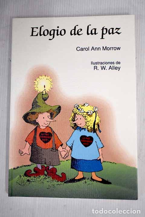 Libros: Elogio de la paz: Morrow, Carol Ann.- Morrow, Carol Ann - Foto 1