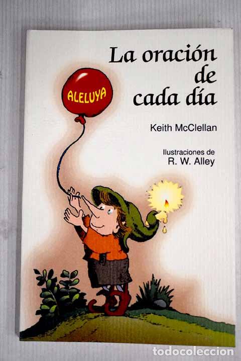 Libros: La oraci&oacute;n de cada d&iacute;a.- McClellan, Keith - Foto 1