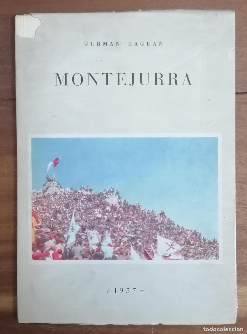 Libros: German Raguan - MONTEJURRA - Foto 1