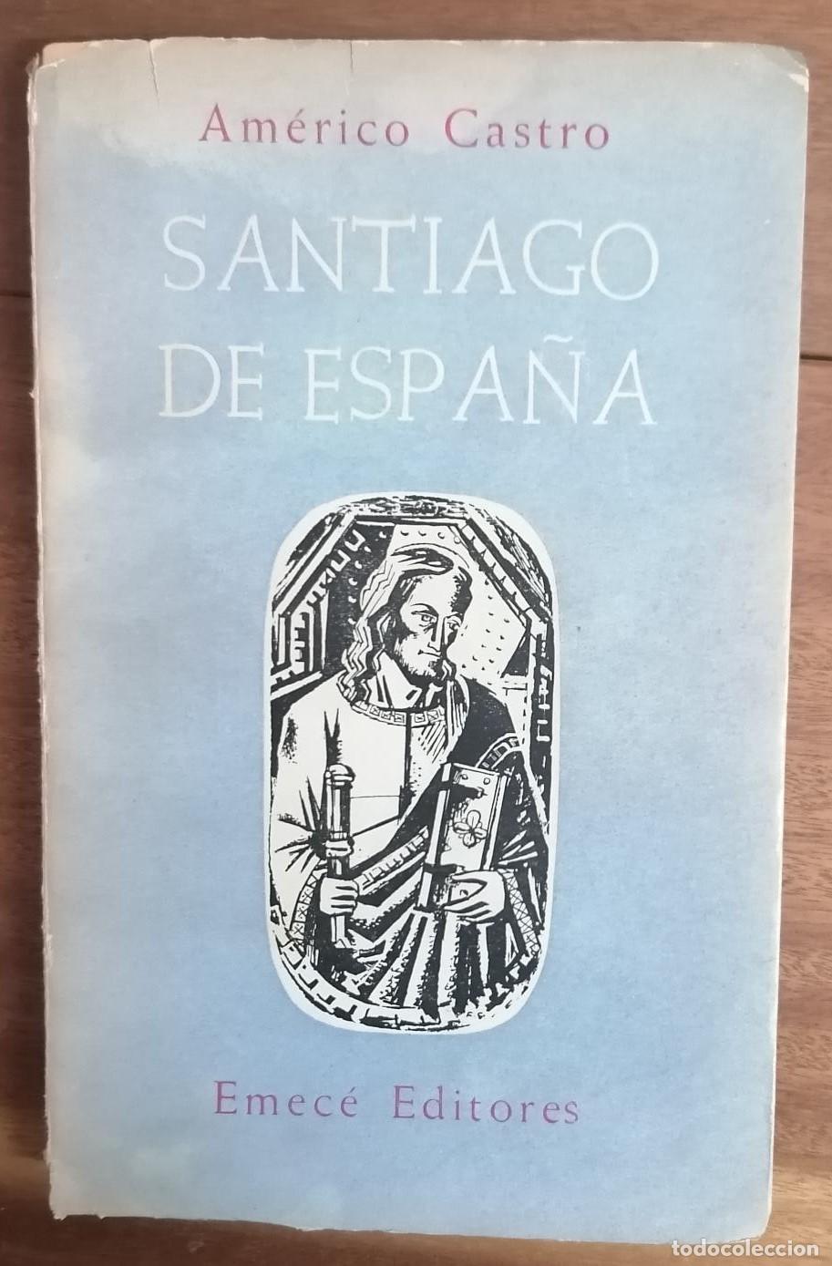 Libros: Americo Castro - SANTIAGO DE ESPA&Ntilde;A - Foto 1