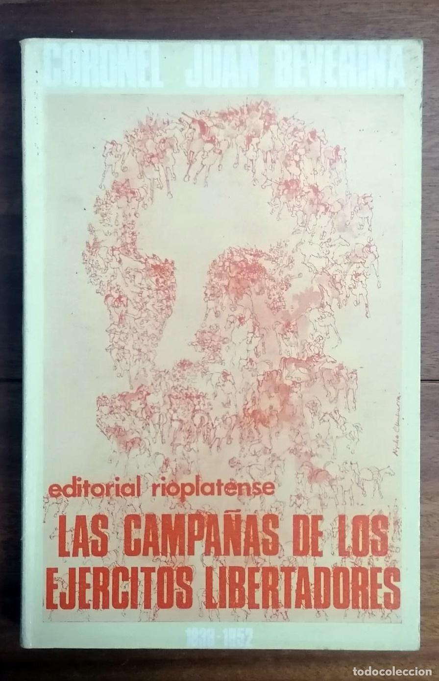 books: Juan Beverina - LAS CAMPA&Ntilde;AS DE LOS EJERCITOS LIBERTADORES