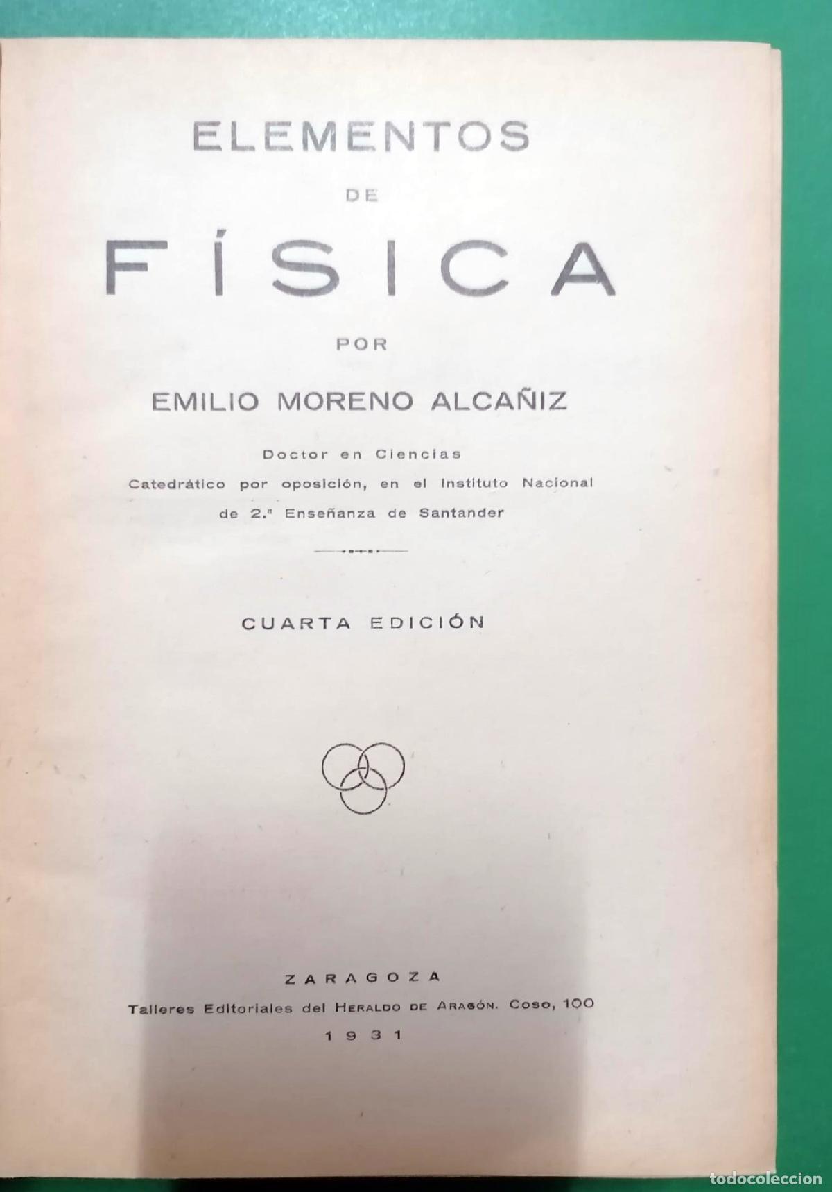 Libros: Emilio Moreno Alca&ntilde;iz - ELEMENTOS DE FISICA - Foto 2