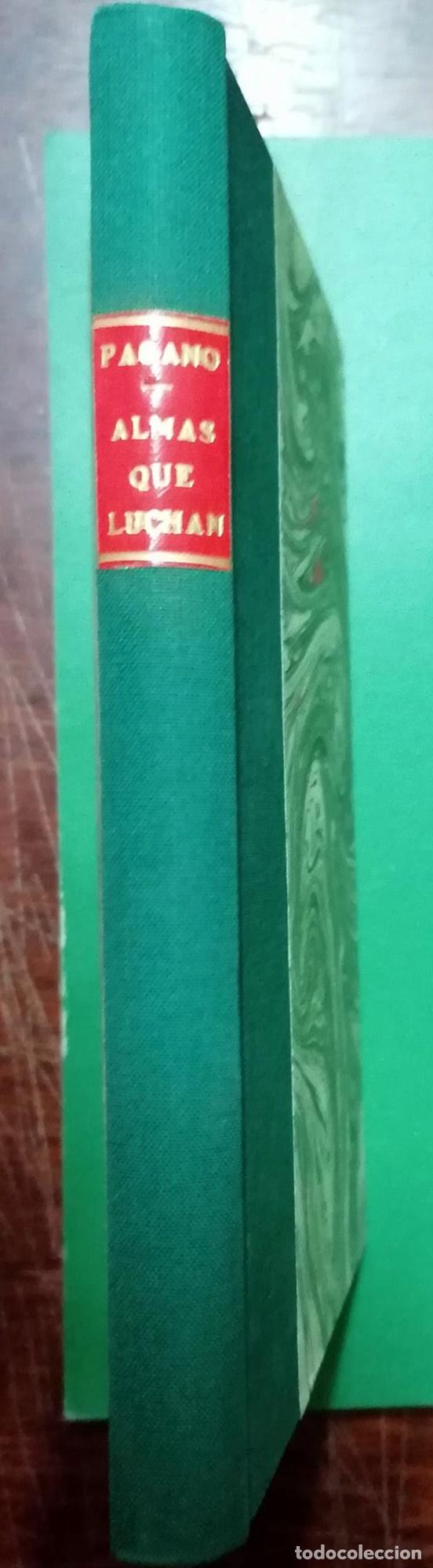 Libros: Jos&eacute; Le&oacute;n Pagano - ALMAS QUE LUCHAN - Foto 1