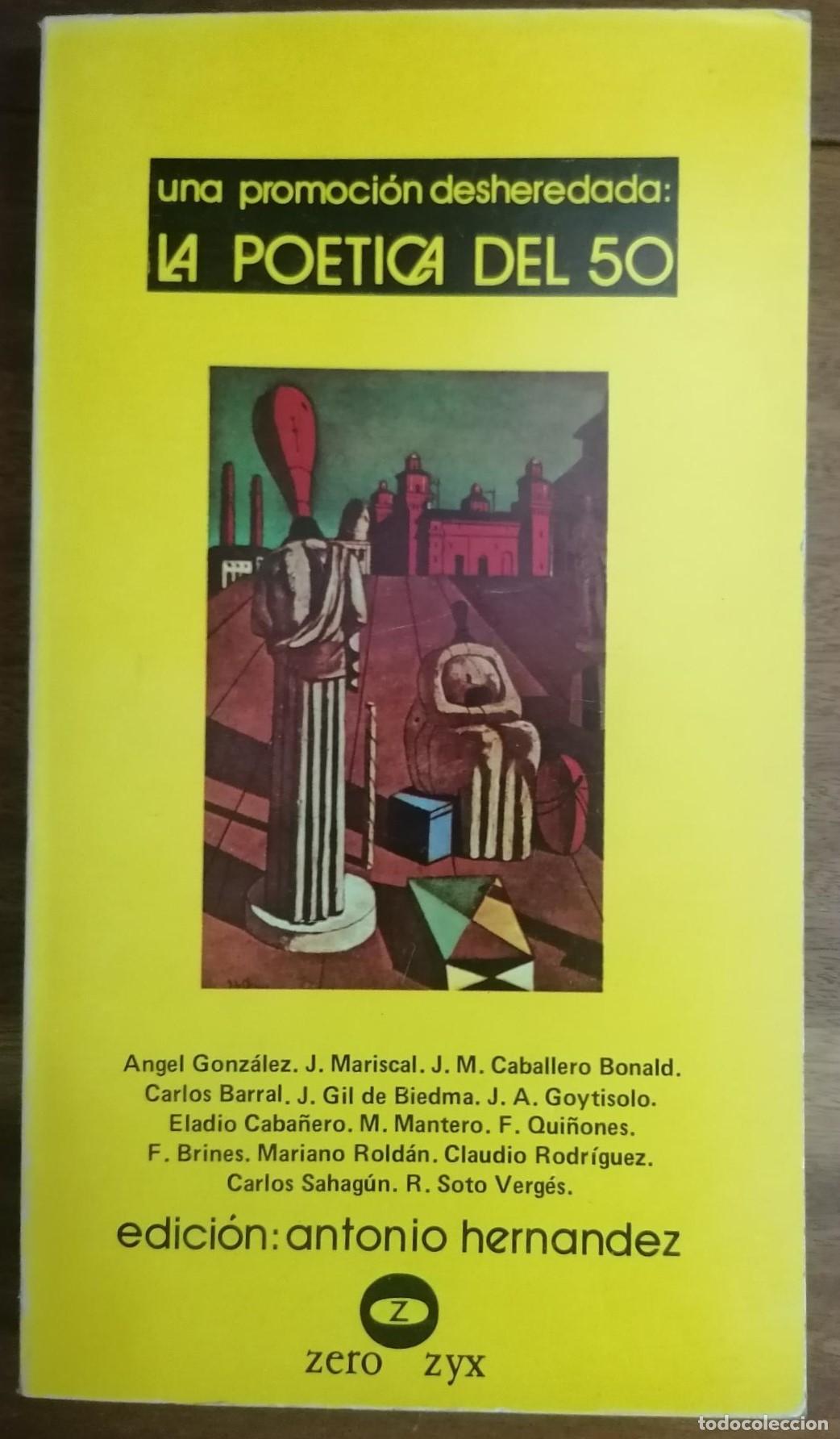 Libri di seconda mano: VV.AA - UNA PROMOCI&Oacute;N DESHEREDADA: La po&eacute;tica Del 50