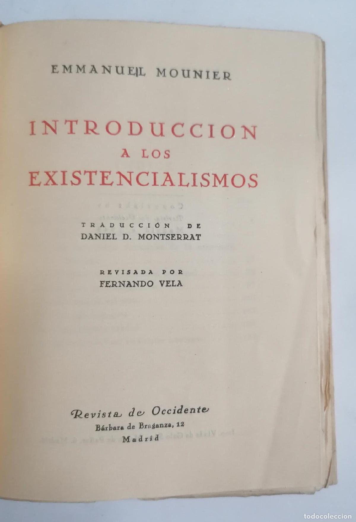 Libros: Emmanuel Mounier - INTRODUCCI&Oacute;N A LOS EXISTENCIALISMOS - Foto 2
