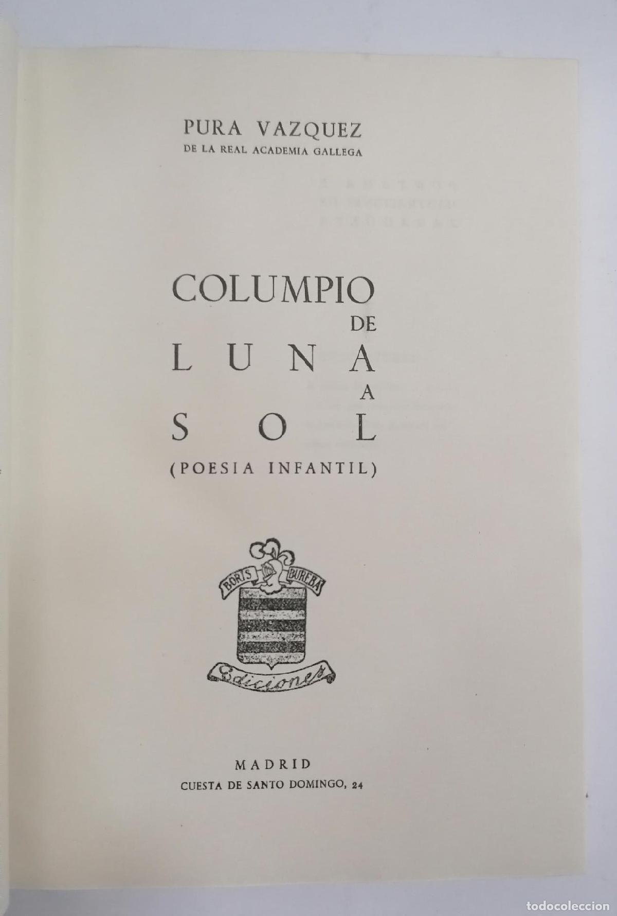 Libros: Pura V&aacute;zquez - COLUMPIO DE LUNA A SOL - Foto 3