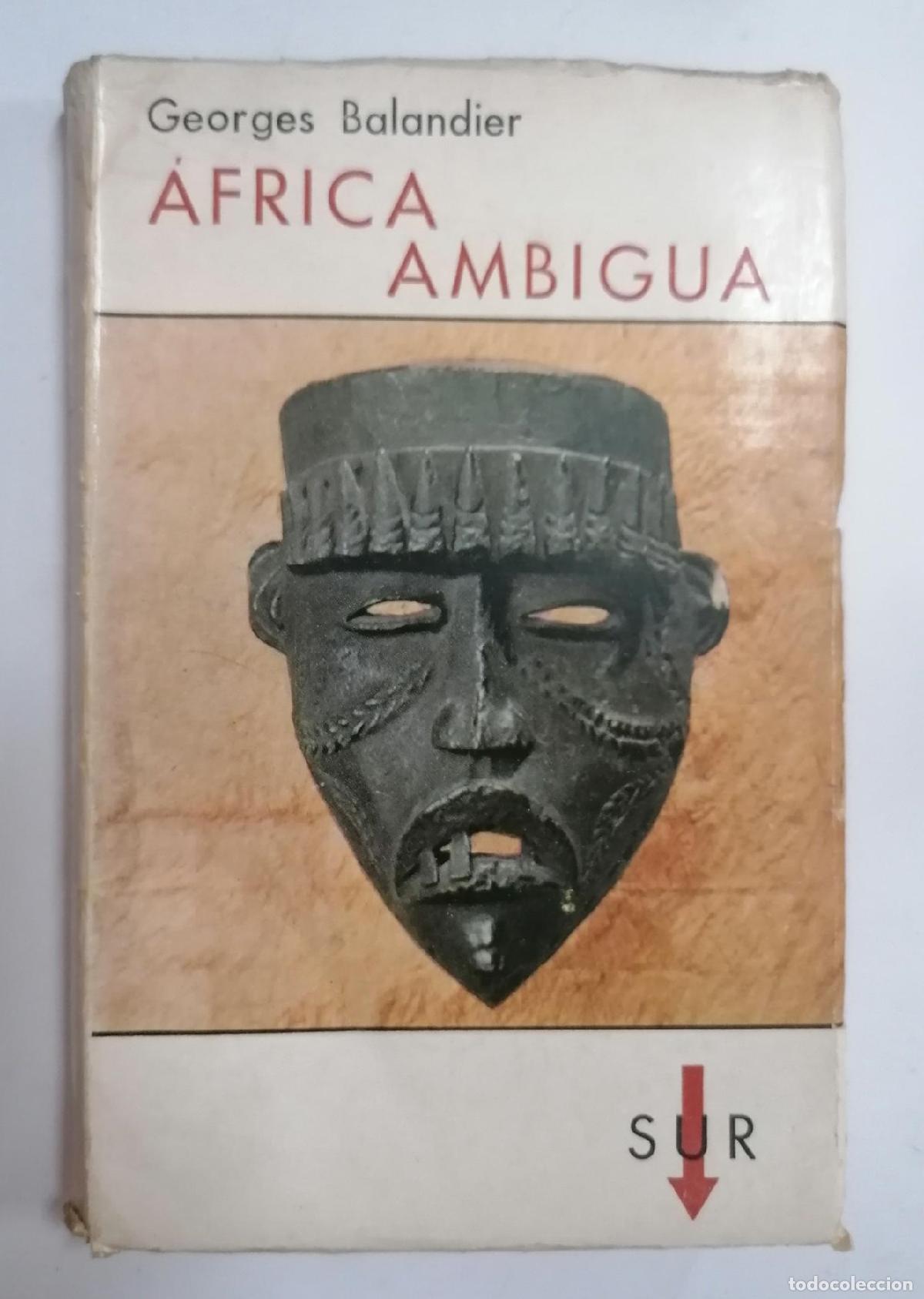 Libros: Georges Balandier - &Aacute;FRICA AMBIGUA - Foto 1