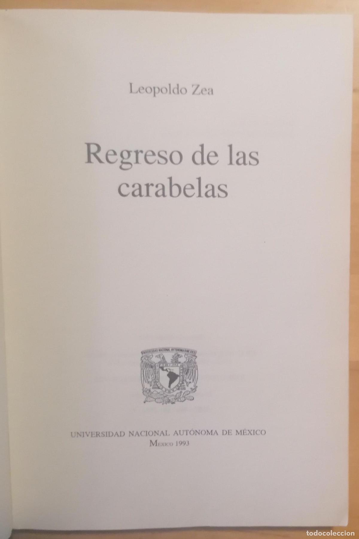 Libros: Leopoldo Zea - REGRESO DE LAS CARABELAS - Foto 2