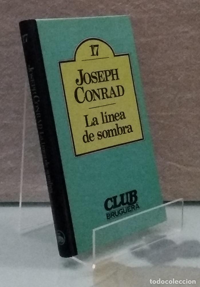 Libros: La l&iacute;nea de sombra - Joseph Conrad - Foto 2