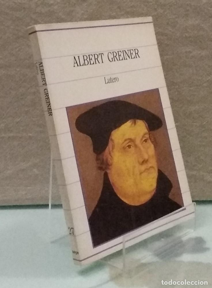 Libros: Lutero - Albert Greiner - Foto 2