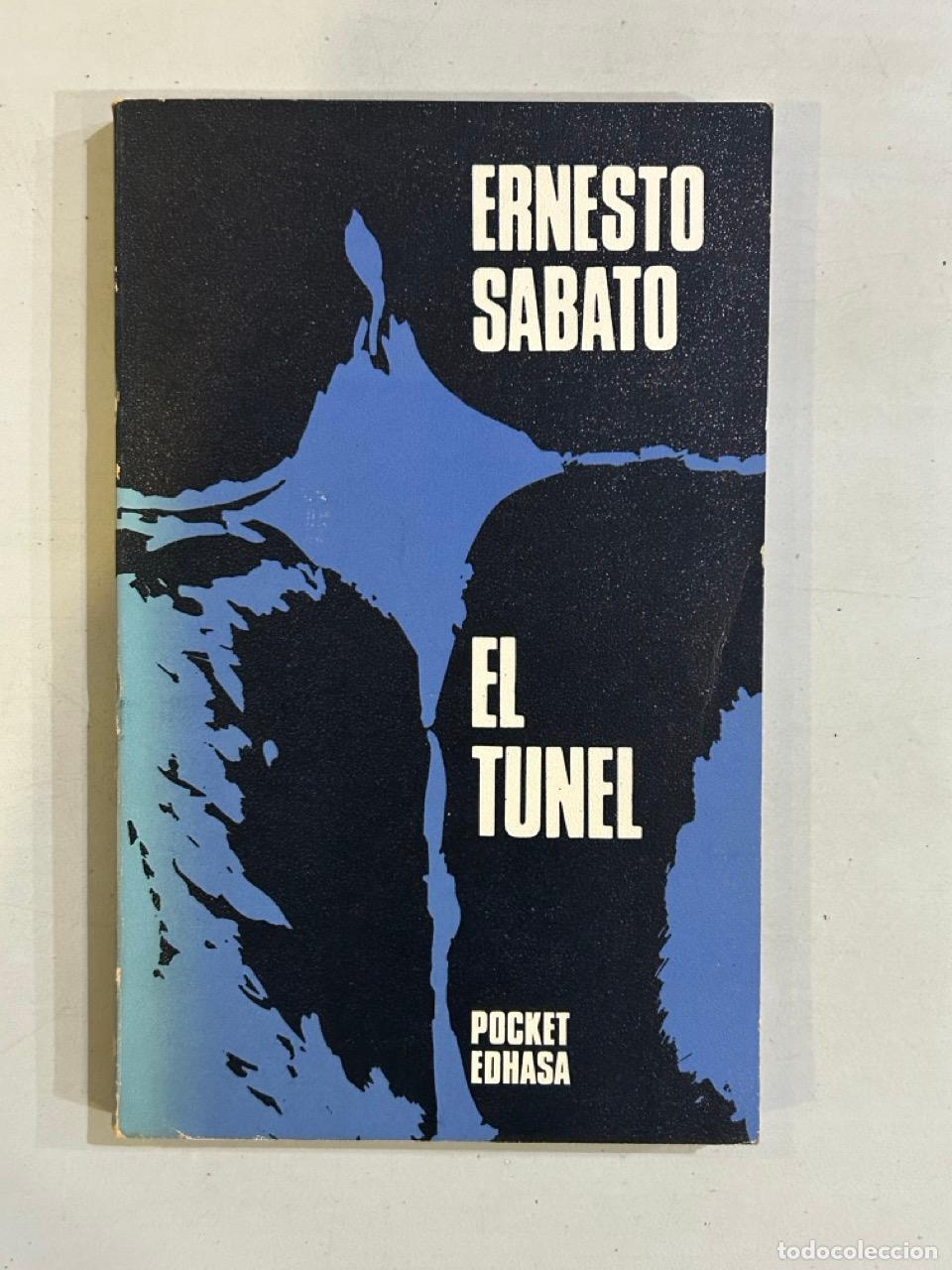 Libros: Ernesto S&aacute;bato - El t&uacute;nel - Foto 1