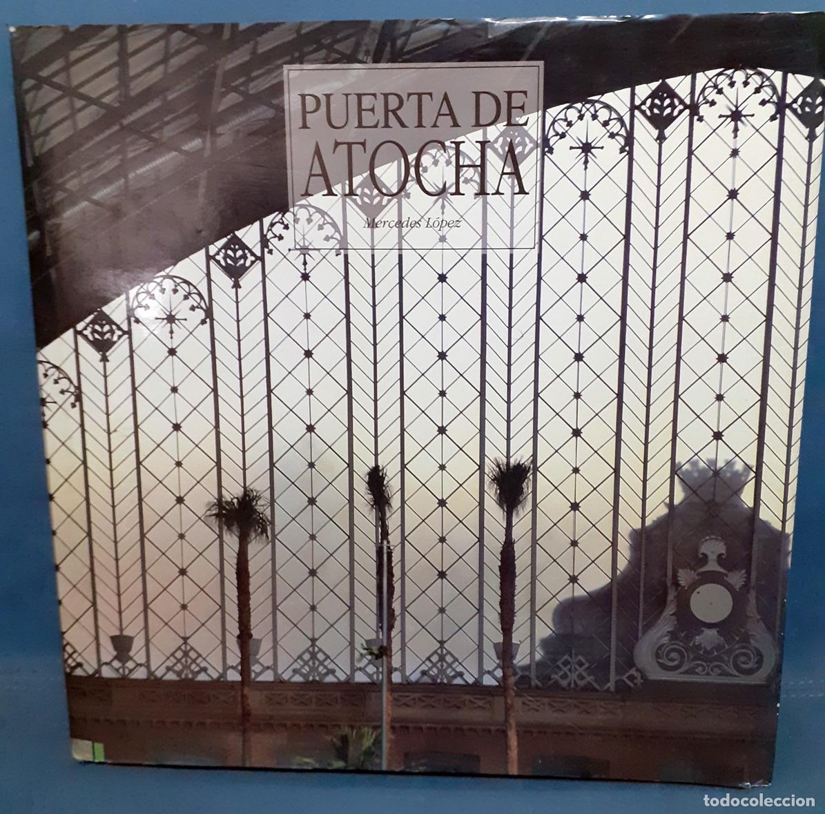 Libros: Mercedes Lopez Garc&iacute;a - PUERTA DE ATOCHA - Foto 1