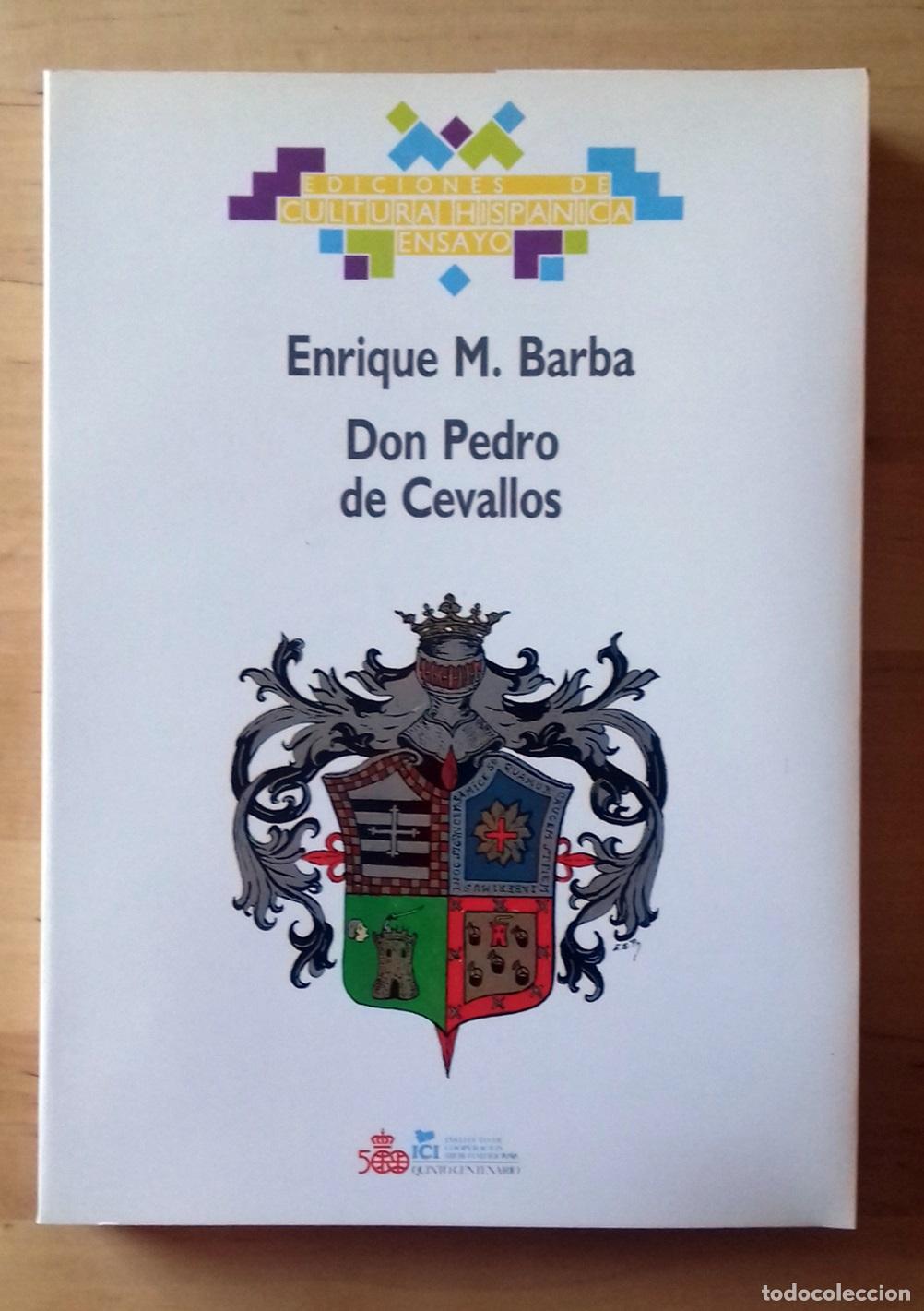 Libros: Enrique M. Barba - DON PEDRO DE CEVALLOS - Foto 1