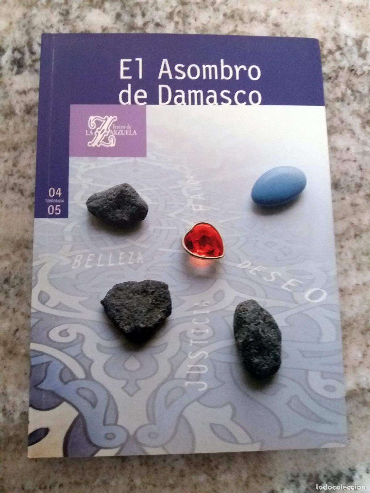 Libri di seconda mano: M&uacute;sica de Pablo Luna - Libro de Antonio Paso Cano y Joaqu&iacute;n Abati - EL ASOMBRO DE DAMASCO. M&uacute;sica de