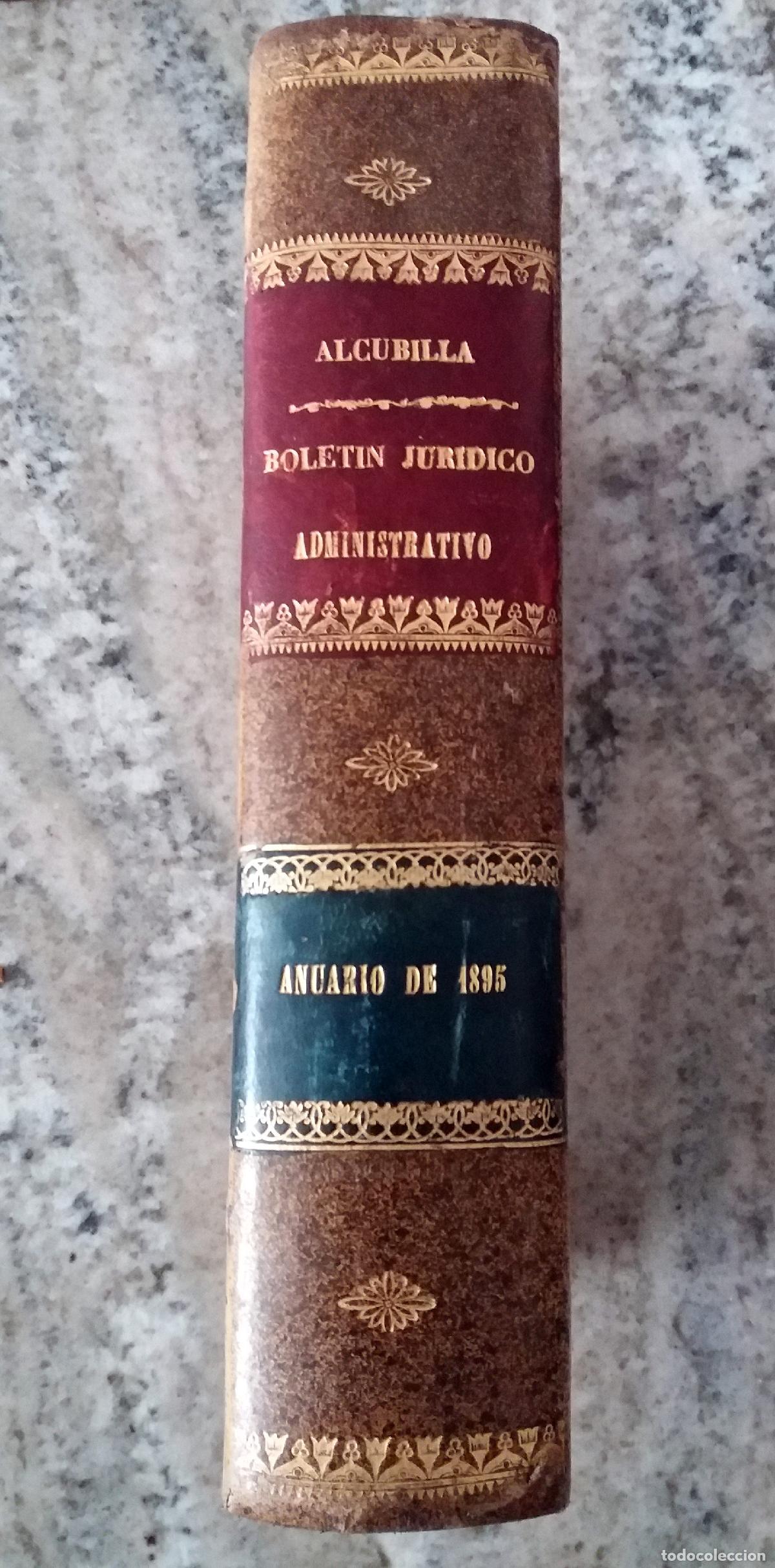 B&uuml;cher: Marcelo Mart&iacute;nez Alcubilla - BOLETIN JURIDICO-ADMINISTRATIVO. APENDICE AL DICCIONARIO DE LA ADMINIST