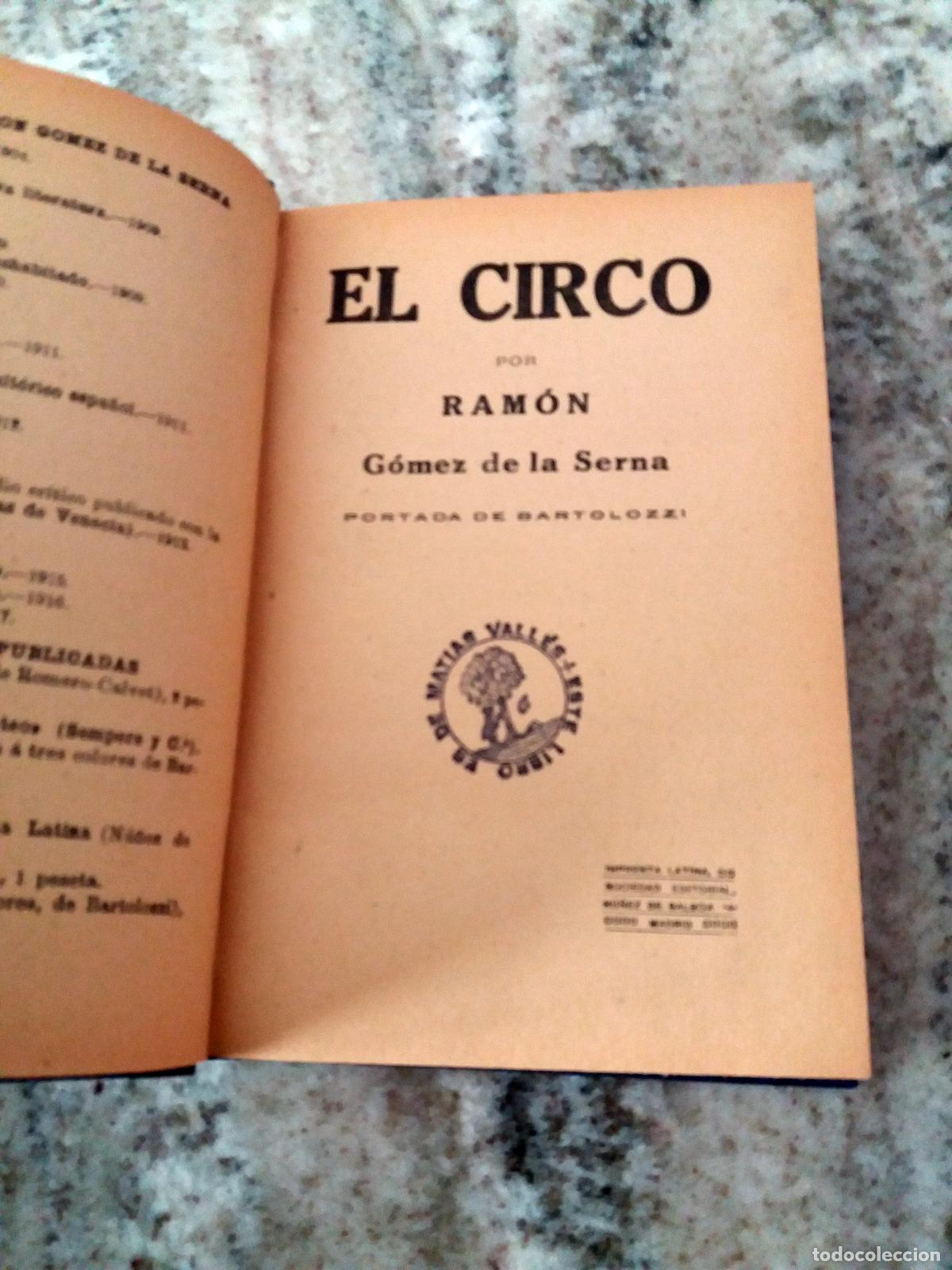 Libros: Ram&oacute;n G&oacute;mez de la Serna - EL CIRCO - SENOS. En un Vol. - Foto 5