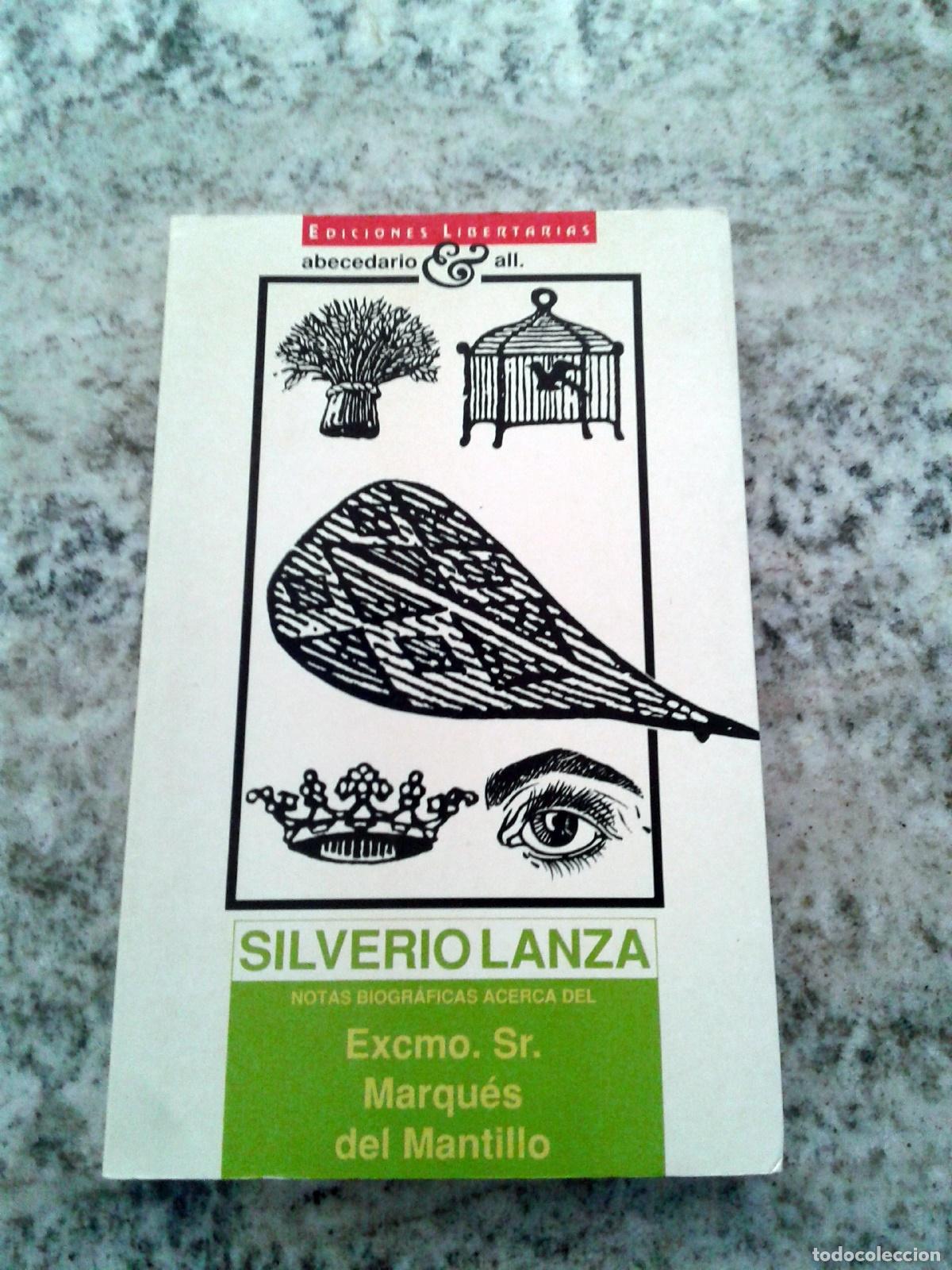 Libros: Silverio Lanza - NOTAS BIOGR&Aacute;FICAS ACERCA DEL EXCMO. SR. MARQU&Eacute;S DEL MANTILLO - Foto 1