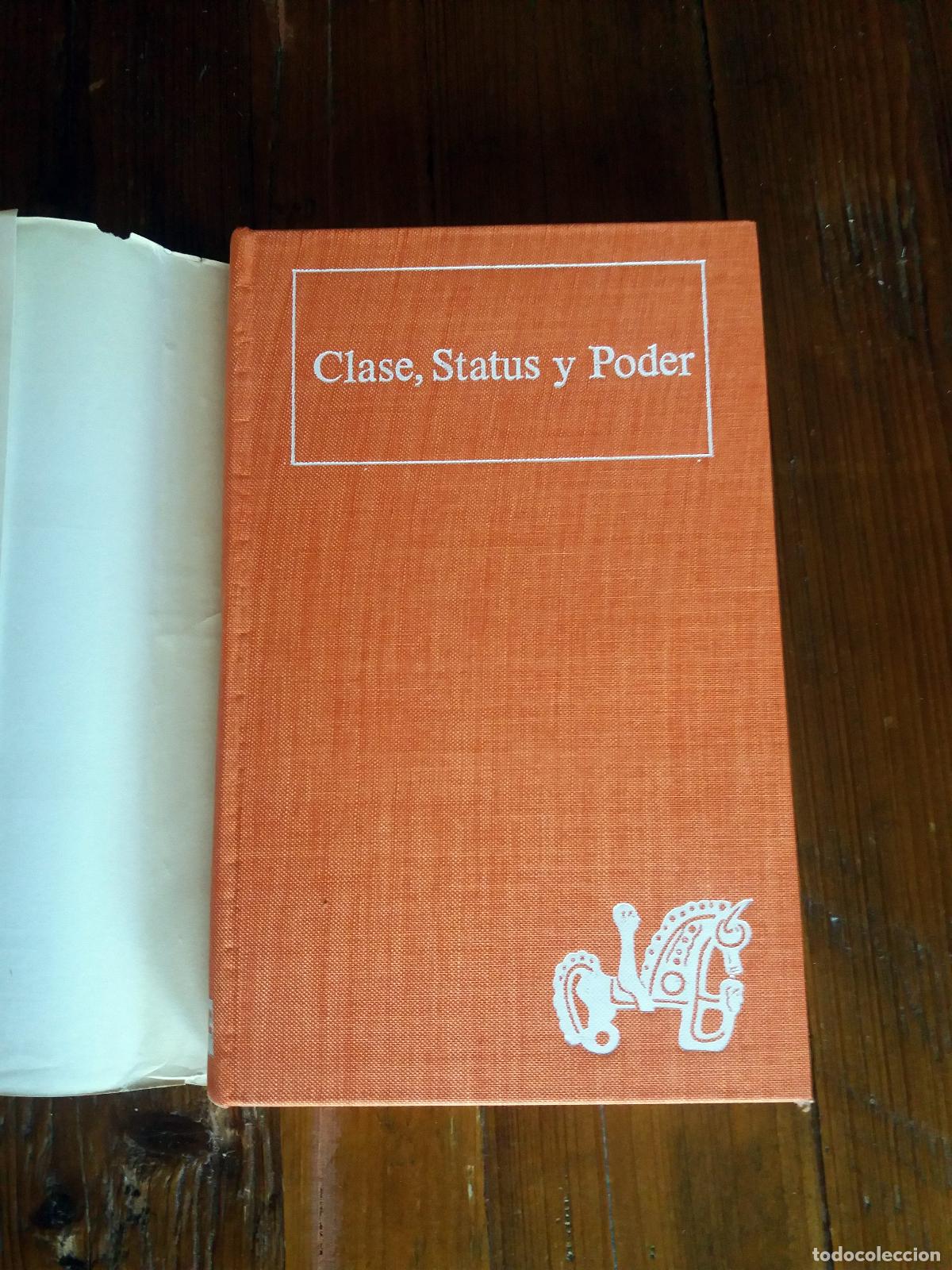 Libros: Reinhard Bendix - Seymour M. Lipset - vvaa - CLASE, STATUS Y PODER. I - Foto 2