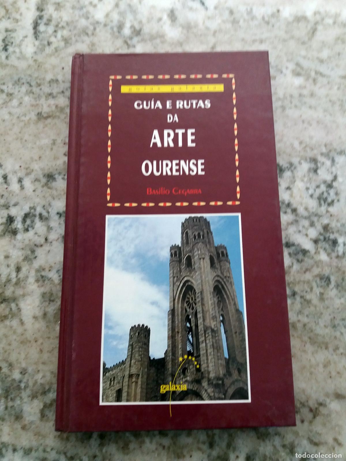 Libros: Cegarra, Basilio - GUIA E RUTAS DA ARTE V. OURENSE - Foto 1
