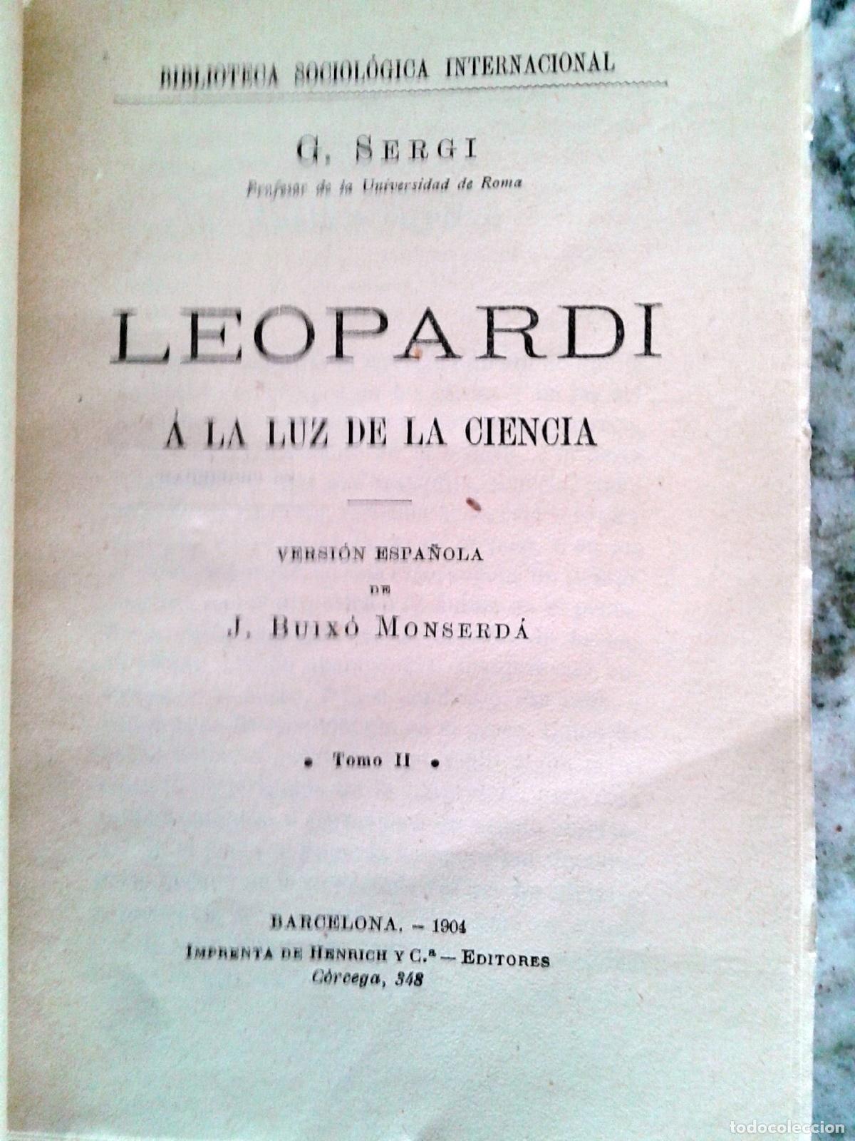 Libros: Giuseppe Sergi - LEOPARDI A LA LUZ DE LA CIENCIA. Tomo II - Foto 2