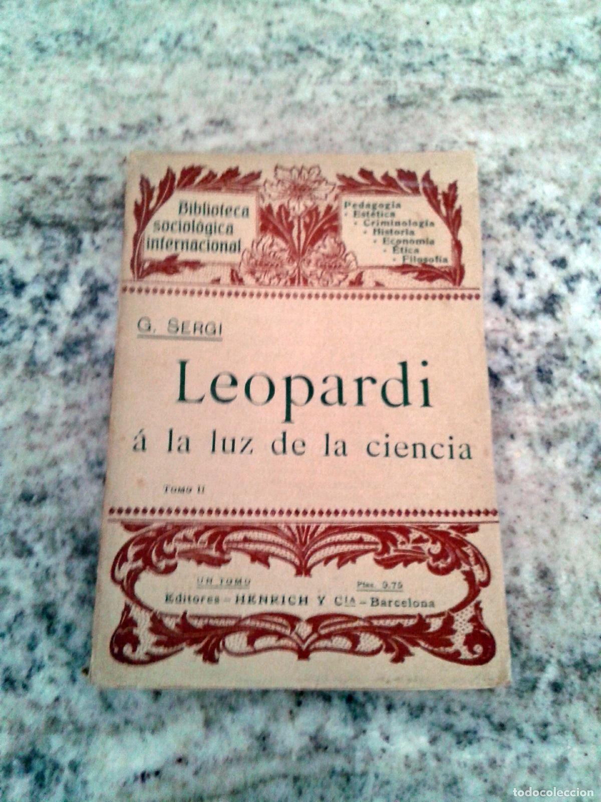 Libros: Giuseppe Sergi - LEOPARDI A LA LUZ DE LA CIENCIA. Tomo II - Foto 1
