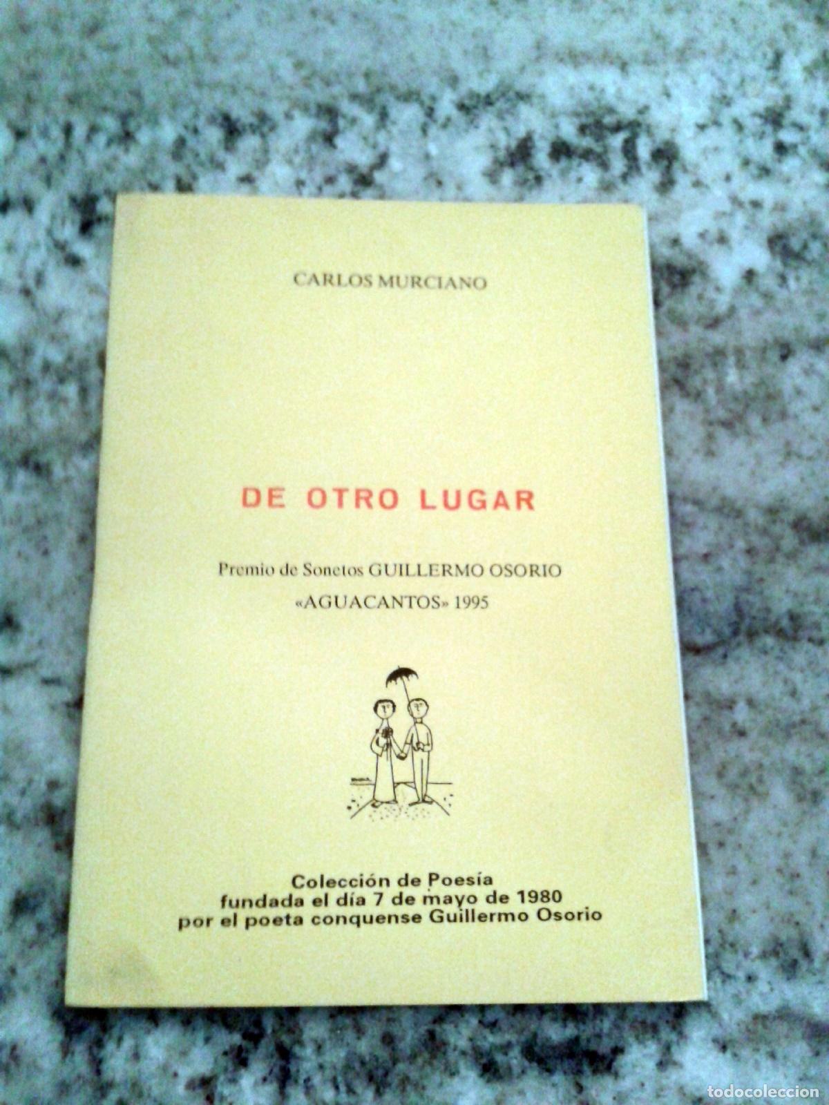 Libros: Carlos Murciano - DE OTRO LUGAR - Foto 1